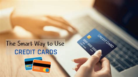 4 how can you be a smart credit card user|5 Rules of Smart Credit Card Use .